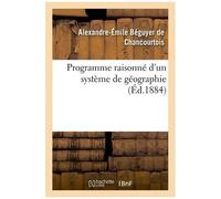 Programme Raisonné D'un Système De Géographie