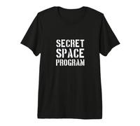 Programme Spatial Secret/Conception Amusante d'une Conspiration Extraterrestre avec Un OVNI T-Shirt Haut de Gamme