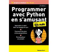 Programmer avec Python en s'amusant - 5e édition - Brendan Scott - First Interactive - broché - Guide