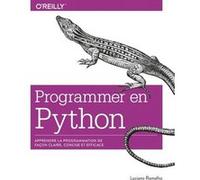 Programmer avec Python Luciano Ramalho (Auteur)