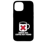 Programmer Coder Error 404 Coffee Not Found Tech Coque pour iPhone 15