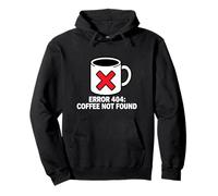 Programmer Coder Error 404 Coffee Not Found Tech Sweat à Capuche