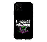Programmer Coder It Works on My Machine Coque pour iPhone 11