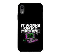 Programmer Coder It Works on My Machine Coque pour iPhone XR