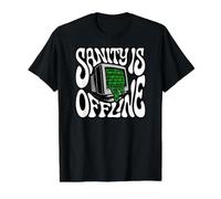 Programmer Coder Sanity is Offline Retro Tech T-Shirt Graphique avec Valeur, Homme, Noir, XL