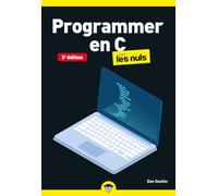 Programmer en C Pour les Nuls Poche