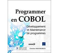 Programmer en COBOL - Développement et Maintenance de programmes