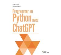 Bruce Hopkins – Programmer en Python avec ChatGPT – Manuel – Broché