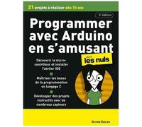Programmer En S'amusant Avec Arduino Pour Les Nuls