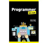 Programmer poche pour les Nuls - Codage, programmation orientée objet, Scratch, langage C, Java, SQL