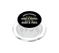 Programmer's Life Hugs & Kisses Only Bugs & Corrections PopSockets PopGrip pour MagSafe