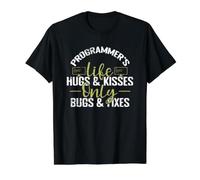 Programmer's Life Hugs & Kisses Only Bugs & Corrections T-Shirt Graphique avec Valeur, Homme, Noir, XL