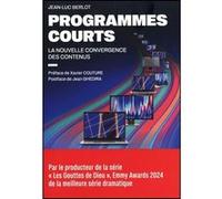 Programmes courts Jean-Luc Berlot (Auteur)