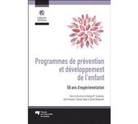 Programmes de prévention et développement de l'enfant George M. Tarabulsky (Auteur)