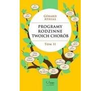 Programmes familiaux de vos maladies Volume 2