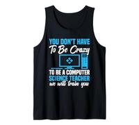 Programmeur Code Developer Be Crazy Computer Science Professeur Débardeur