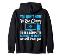 Programmeur Code Developer Be Crazy Computer Science Professeur Sweat à Capuche