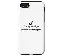 Programmeur de Soutien Technique Non payé Tech I'm My Family Y2K IT Coque pour iPhone SE (2020) / 7/8