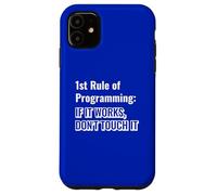 Programmeur Humour Première règle de Codage Phrase Coque pour iPhone 11