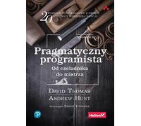 Programmeur pragmatique Du compagnon au maître (Buch auf Polnisch)
