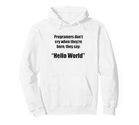 Programmeurs Bonjour Monde Phrase Amusante Geek Sweat à Capuche