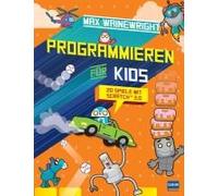 Programmieren Für Kids - 20 Spiele Mit Scratch 3.0