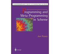 Programming and Meta-Programming in Scheme