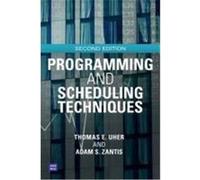 Programming and Scheduling Techniques: Second Edition Uher, Thomas, Adam, Zantis, Zantis, Adam S. (Auteur)