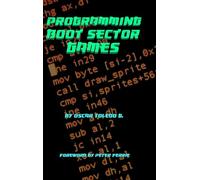Programming Boot Sector Games