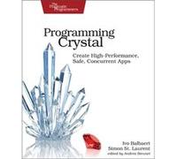 Programming Crystal by Simon St. Laurent Simon St. Laurent (Auteur)