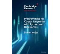Programming For Corpus Linguistics With Python And Dataframes