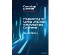 Programming For Corpus Linguistics With Python And Dataframes