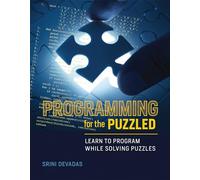 Programming for the Puzzled: Learn to Program While Solving Puzzles