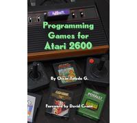 Programming Games For Atari 2600