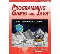 Programming Games With Java - 11th Edition