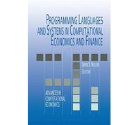 Programming Languages And Systems In Computational Economics And Finance