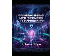 Programming MCP Servers with TypeScript