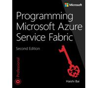 Programming Microsoft Azure Service Fabric