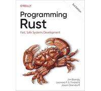 Programming Rust: Fast, Safe Systems Development