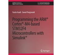 Programming The Arm® Cortex®-M4-Based Stm32f4 Microcontrollers With Simulink®