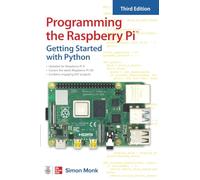 Programming the Raspberry Pi, Third Edition: Getting Started with Python