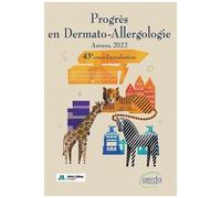 Progrès En Dermato-Allergologie - Anvers 2022