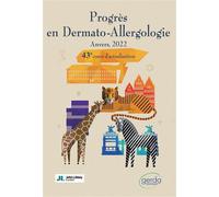 Progrès en Dermato-Allergologie. Anvers, 2022 43e Cours d'actualisation - Olivier Aerts - John Libbey Eurotext - broché - Scolaire / Universitaire