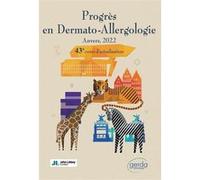 Progrès en Dermato-Allergologie. Anvers, 2022 Olivier Aerts (Auteur)