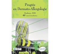 Progrès en Dermato-Allergologie. Bordeaux, 2020 41e cours d'actualisation - Brigitte Milpied-Homsi - John Libbey Eurotext - broché - Etude