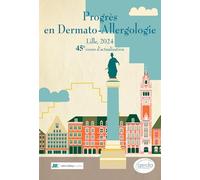 Progrès en Dermato-Allergologie. Gerda 2024: 45e Cours d'actualisation