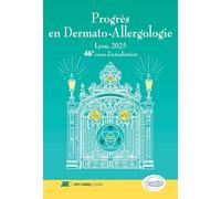 Progrès en Dermato-Allergologie. Gerda 2025: 46e Cours d'actualisation