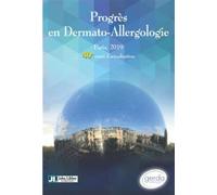 Progrès en Dermato-Allergologie. Gerda Paris, 2019 - Tome XXV 40e cours d'actualisation - Annick Barbaud - John Libbey Eurotext - broché - Scolaire / Universitaire