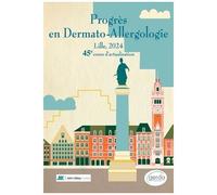 Progrès En Dermato-Allergologie - Lille 2024