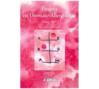 Progrès En Dermato-Allergologie - Nancy 2016